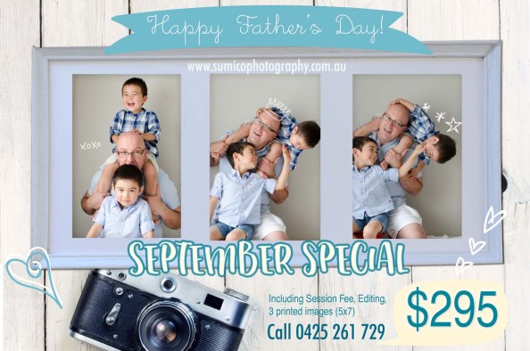 September, Father’s Day Special September, Father's Day Special